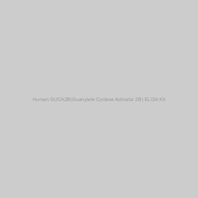FN Test - Human GUCA2B(Guanylate Cyclase Activator 2B) ELISA Kit